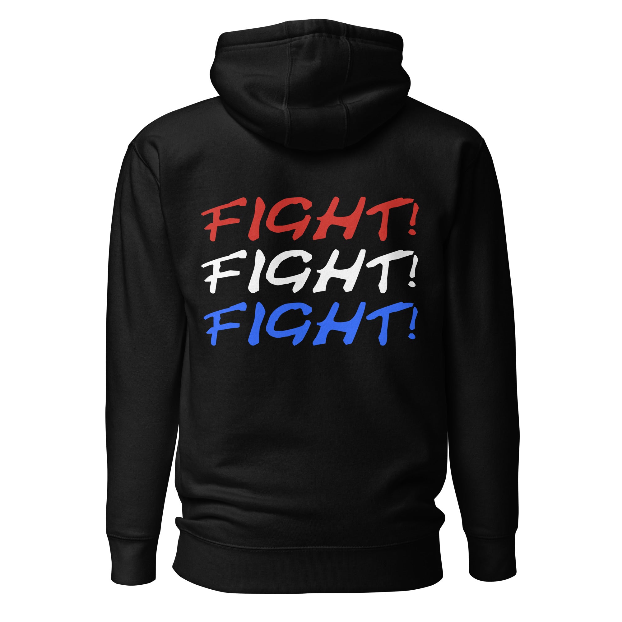 Trump Fight! Fight! Fight! Unisex Hoodie