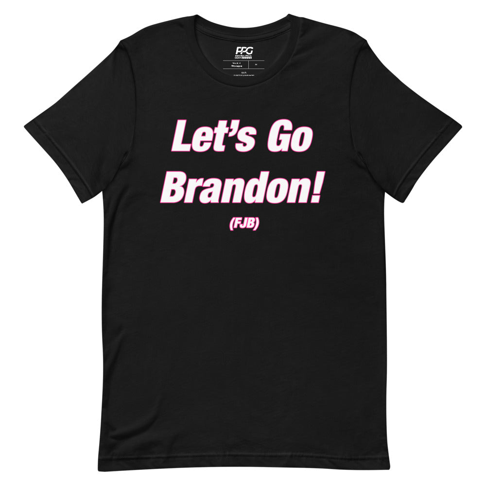 Let's Go Brandon! (Pink Outline) Unisex T-Shirt
