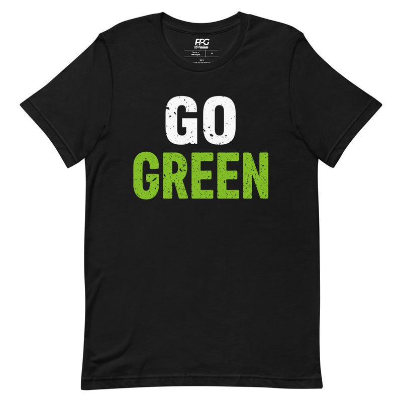 Go Green Unisex T-Shirt