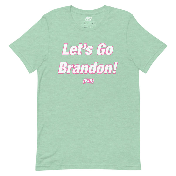 Let's Go Brandon! (Pink Outline) Unisex T-Shirt