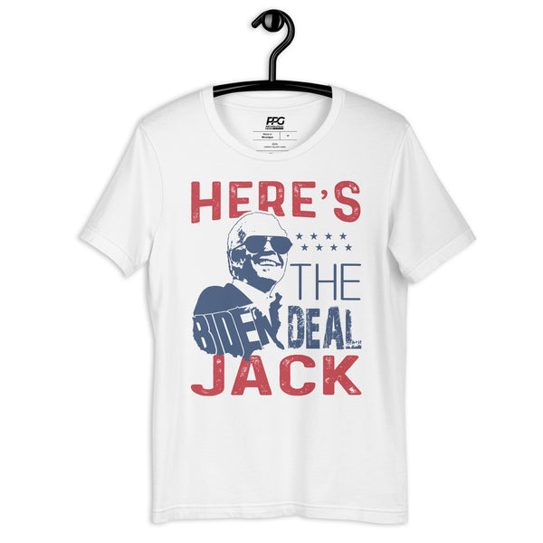 Biden - Here's the Deal Jack Unisex T-shirt