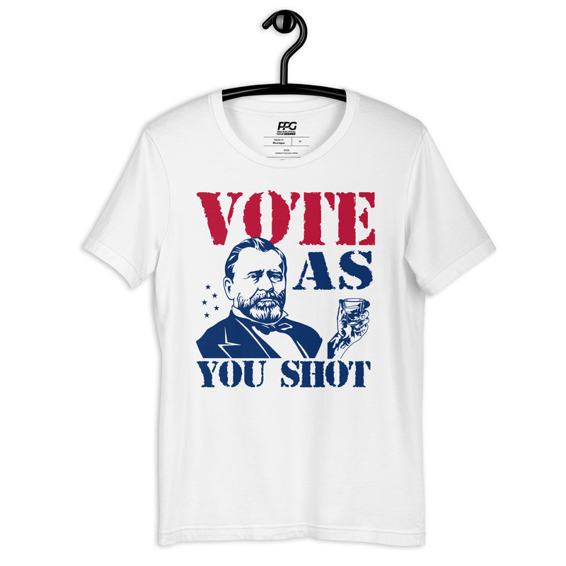 Grant - Vote as You Shot Unisex t-shirt